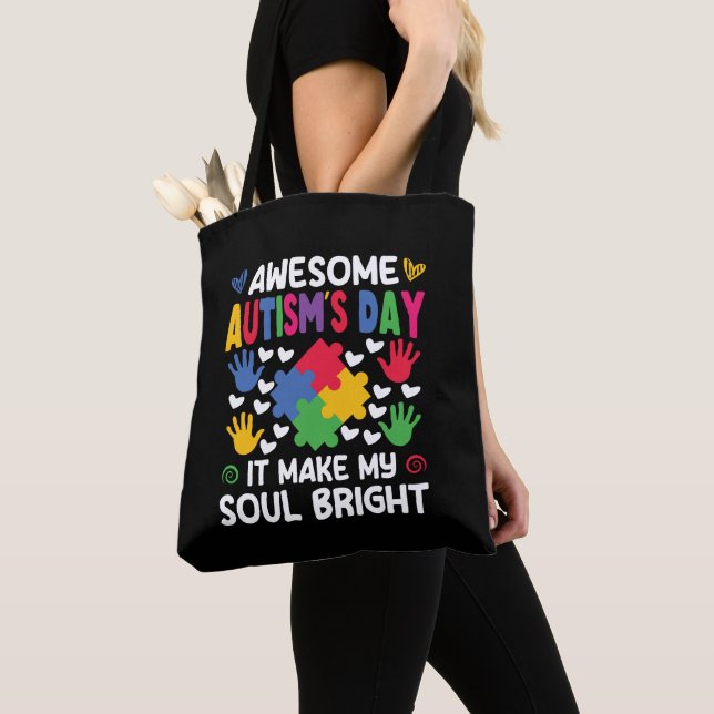 Awesome Autism's Day It Make My Soul Bright Hearts Tote Bag (Close Up)
