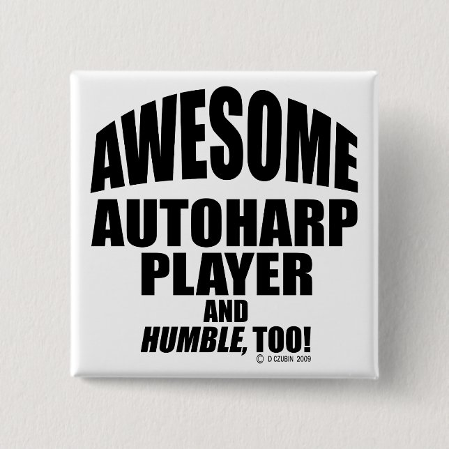 Awesome Autoharp Player 15 Cm Square Badge (Front)