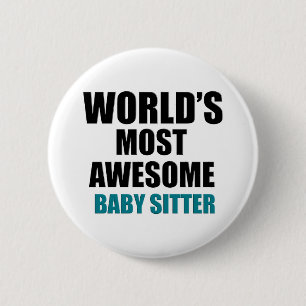 Awesome BABY-SITTER designs 6 Cm Round Badge