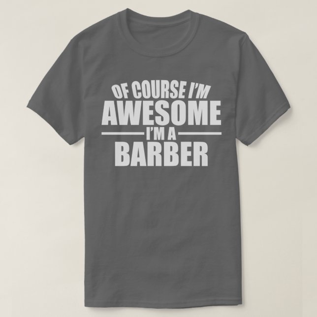 Awesome Barber White Text T-Shirt (Design Front)