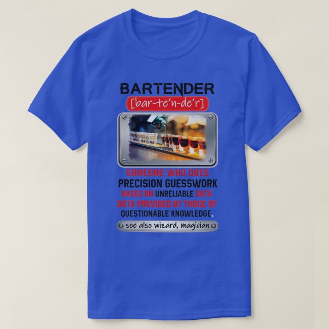 Awesome Bartender Who Does Precision Guesswork T-Shirt (Design Front)