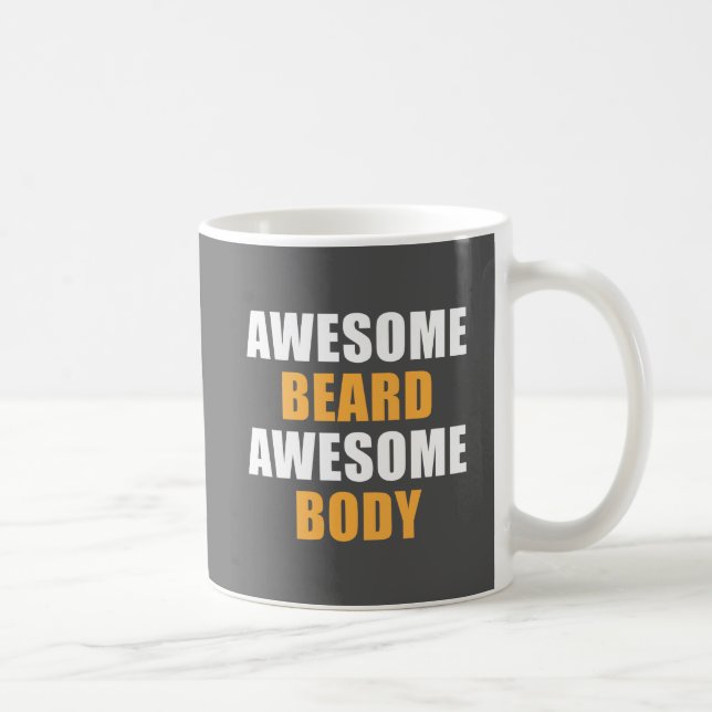 Awesome Beard Awesome Body Coffee Mug (Right)