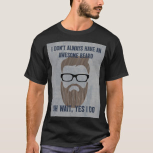 Awesome Beard T-Shirt