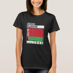 Awesome Belarusian Since 1966 Belarusian 56th Bir T-Shirt