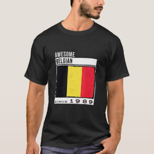 Awesome Belgian Since 1989  Belgian 33rd Birthday T-Shirt