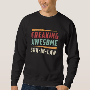 Awesome Best Son In Law Son Proud Gift Idea Sweatshirt