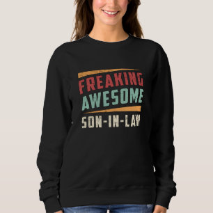 Awesome Best Son In Law Son Proud Gift Idea Sweatshirt