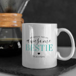 Awesome Bestie | Best Friend Coffee Mug<br><div class="desc">Looking for the perfect way to make your best friend feel special? This hilarious friendship mug captures the essence of true friendship with its playful text - 'my bestie has an awesome bestie... true story.' The fun mix of fonts and a striking teal gradient on the word 'AWESOME' makes it...</div>