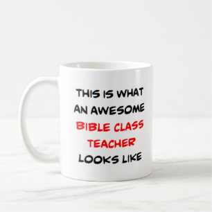 awesome bible class teacher coffee mug