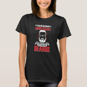 Awesome Bingo Callers Job Coworker Tattoo Beard Pr T-Shirt