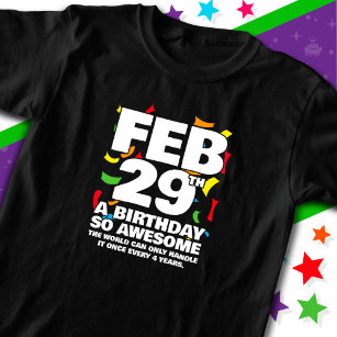 Awesome Birthday 2024 Leap Day Leap Year Feb 29th T-Shirt