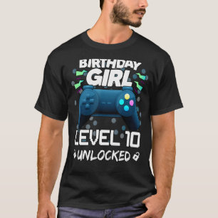 Awesome Birthday Girls  Level 10 Unlocked Games T-Shirt
