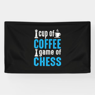 Awesome Board Game - Cup Of Coffee Game Of Chess Banner