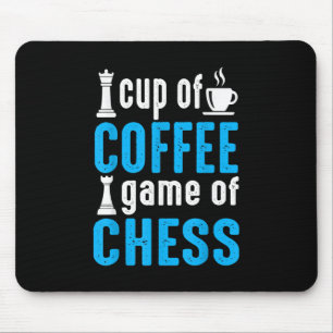 Awesome Board Game - Cup Of Coffee Game Of Chess Mouse Mat