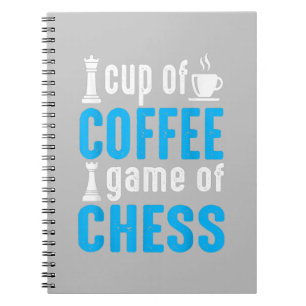 Awesome Board Game - Cup Of Coffee Game Of Chess Notebook