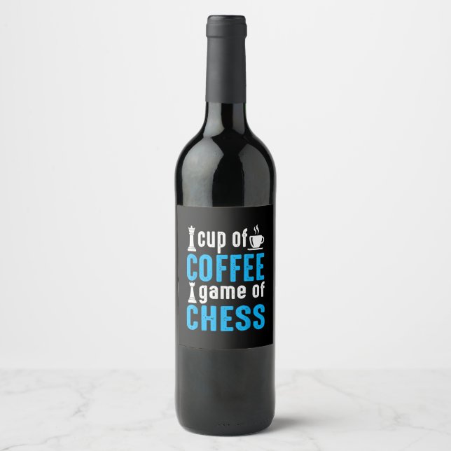 Awesome Board Game - Cup Of Coffee Game Of Chess Wine Label (Front)