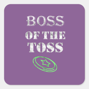 Awesome Boss of the Toss Ultimate frisbee gift Square Sticker