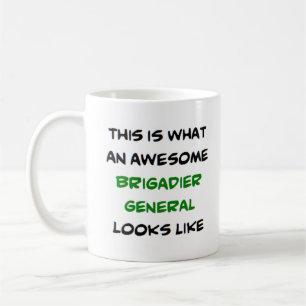 awesome brigadier general coffee mug