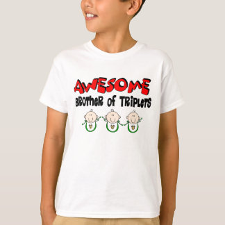 AWESOME Brother of TRIPLETS T-Shirt