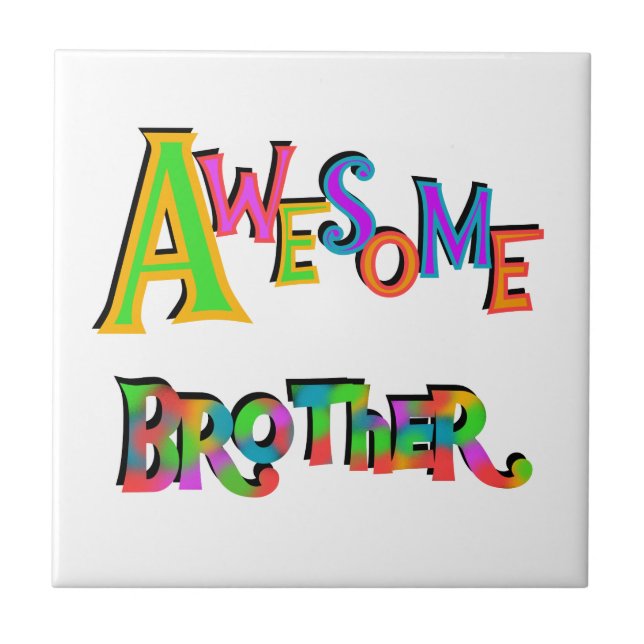 Awesome Brother T-shirts and Gifts Tile (Front)