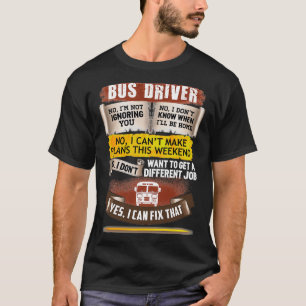 Awesome Bus Driver Can Fix That T-Shirt