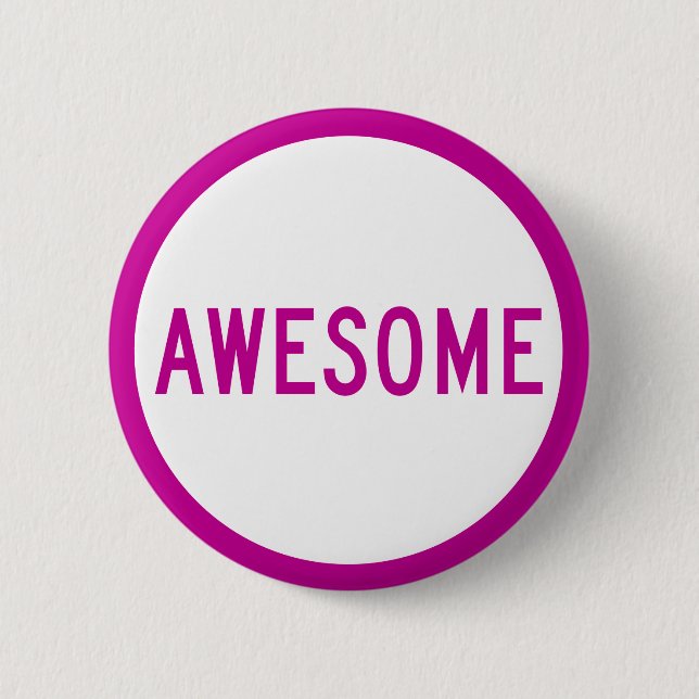 AWESOME Button - Make a Statement! (Front)