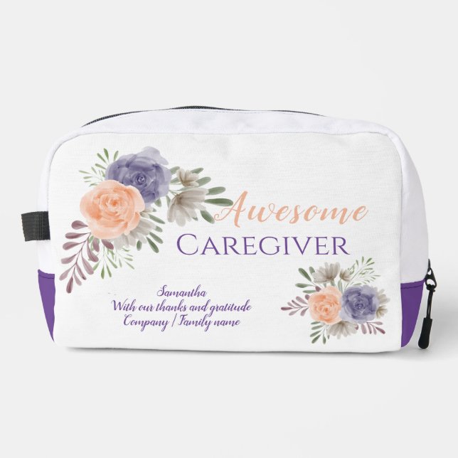 Awesome Caregiver Appreciation Floral Dopp Kit (Front)