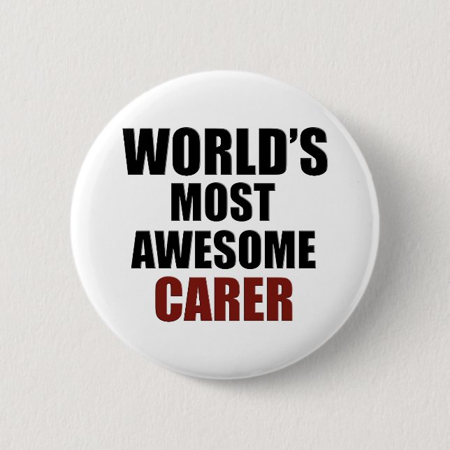 Awesome CARER designs 6 Cm Round Badge (Front)