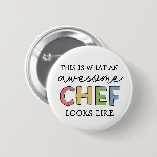 Awesome Chef Gifts   Best Chef Ever Funny Gift 6 Cm Round Badge
