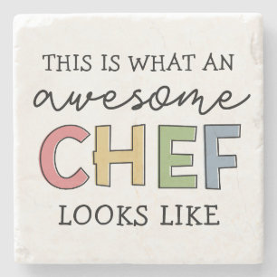 Awesome Chef Gifts   Best Chef Ever Funny Gift Stone Coaster