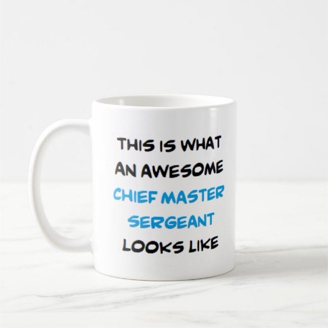 awesome chief master sergeant coffee mug (Left)