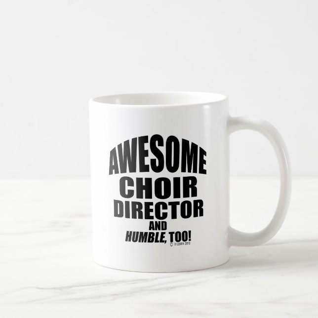 Awesome Choir Director Coffee Mug (Right)