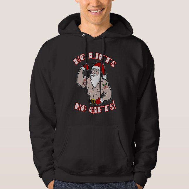 Awesome Christmas Santa NO LIFTS NO  Workout Hoodie (Front)
