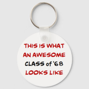 awesome class of 1968 keychain