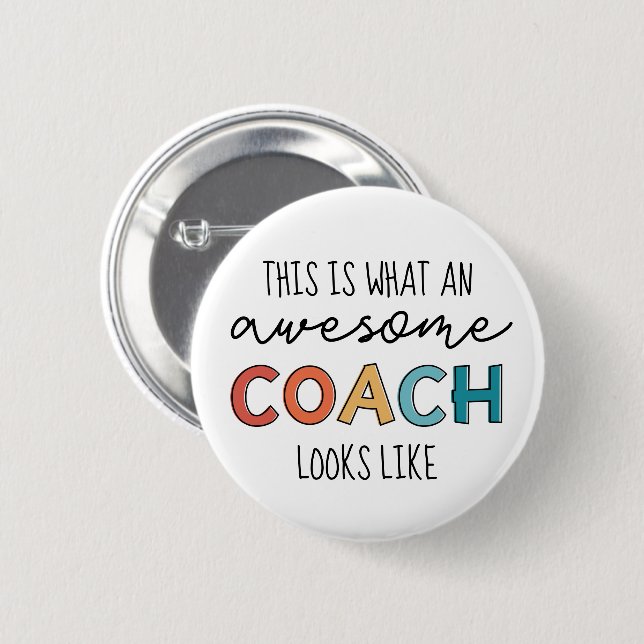 Awesome Coach | Best Coach Ever | Funny Coach Gift 6 Cm Round Badge (Front & Back)