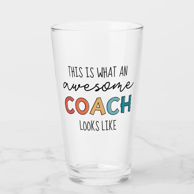 Awesome Coach | Best Coach Ever | Funny Coach Gift Glass (Front)