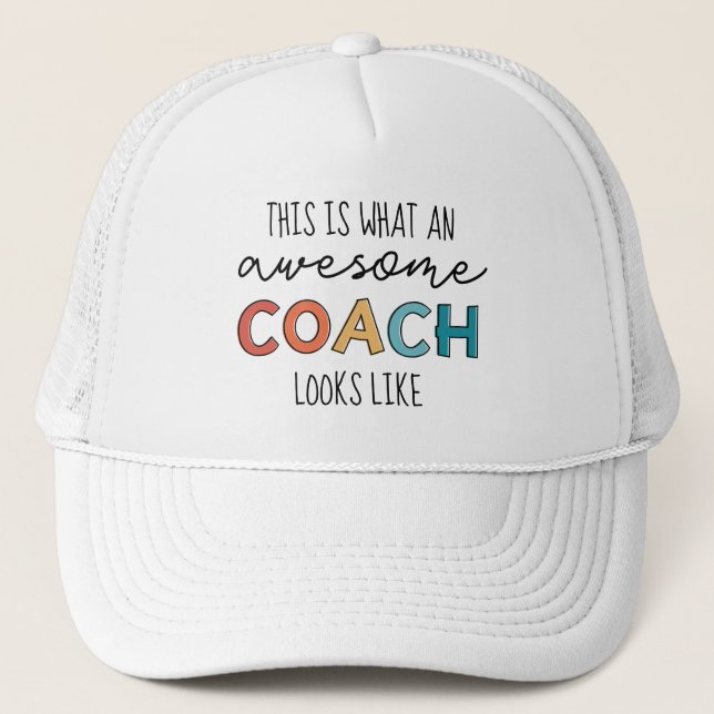 Awesome Coach | Best Coach Ever | Funny Coach Gift Trucker Hat (Front)