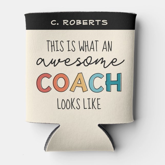 Awesome Coach | Personalised  Best Coach Gifts Can Cooler (Front)