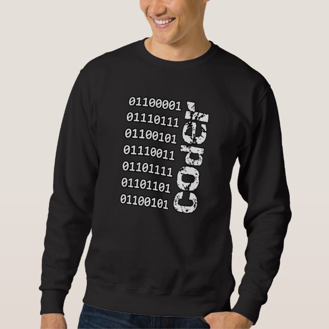 Awesome Coder In Binary Code It Professional Sweatshirt (Front)