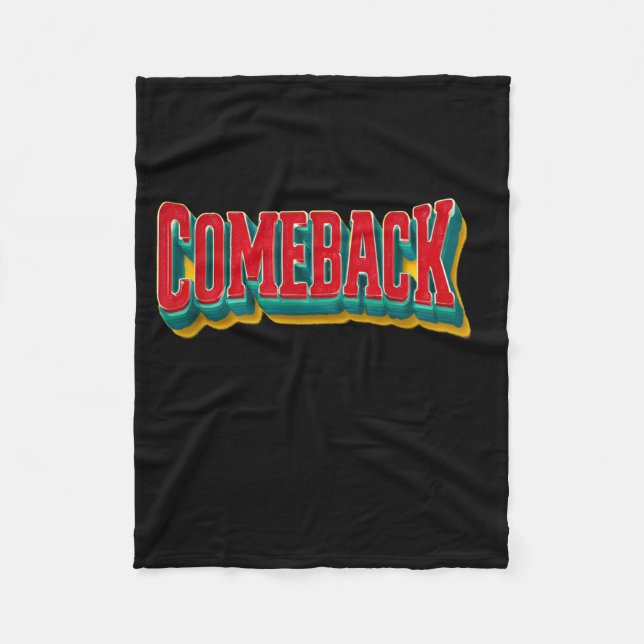 Awesome Comeback Statement Graphic Fleece Blanket (Front)