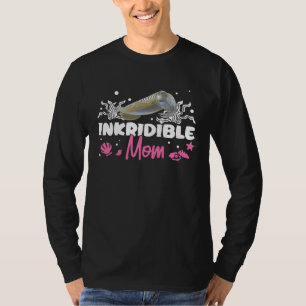 Awesome Cuttlefish Pun Ink Ridible Mom For Cuttlef T-Shirt
