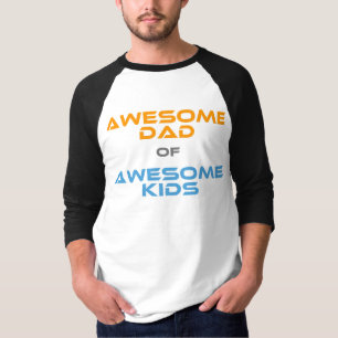 Awesome Dad of Awesome Kids T-Shirt