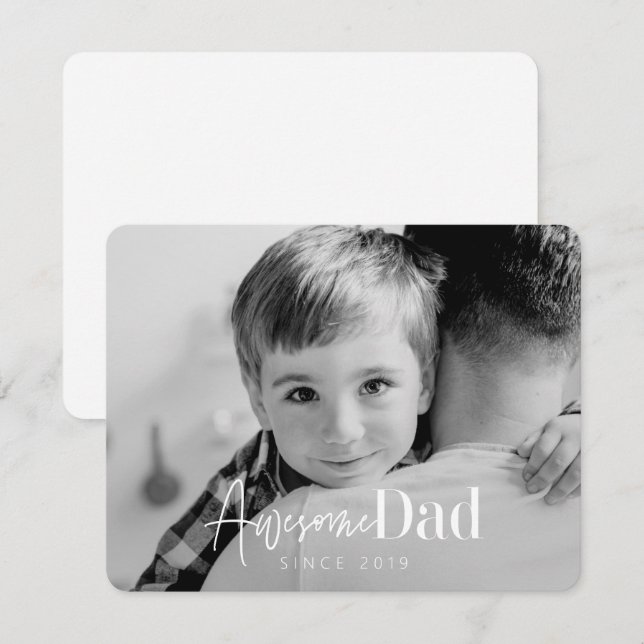 Awesome Dad Since 20XX Modern Simple Elegant Photo Card (Front/Back)