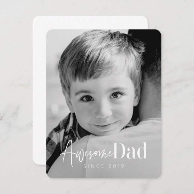 Awesome Dad Since 20XX Modern Simple Elegant Photo Card (Front/Back)