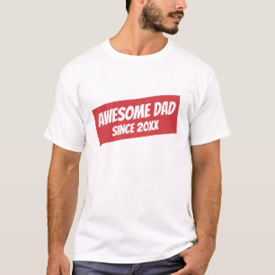 Awesome Dad Since 20XX Modern Simple T-Shirt