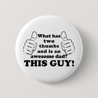 Awesome dad with thumbs 6 cm round badge