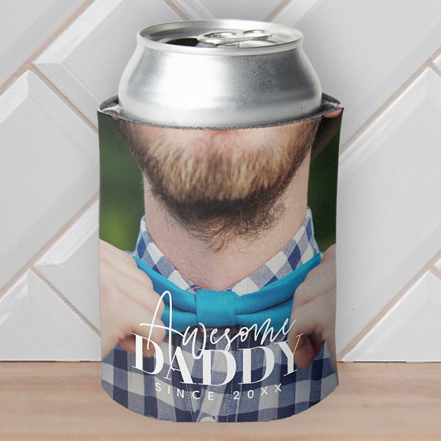 Awesome Daddy Since 20XX Simple Elegant Photo Can Cooler (Creator Uploaded)