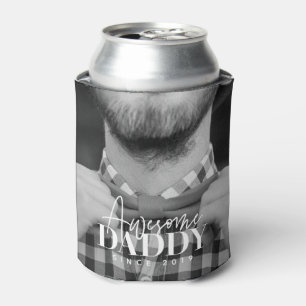 Awesome Daddy Since 20XX Simple Elegant Photo Can Cooler