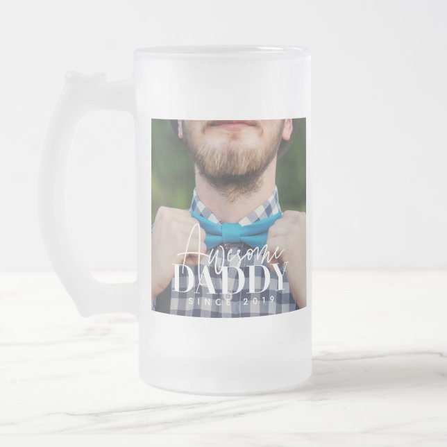 Awesome Daddy Since 20XX Simple Elegant Photo Frosted Glass Beer Mug (Left)
