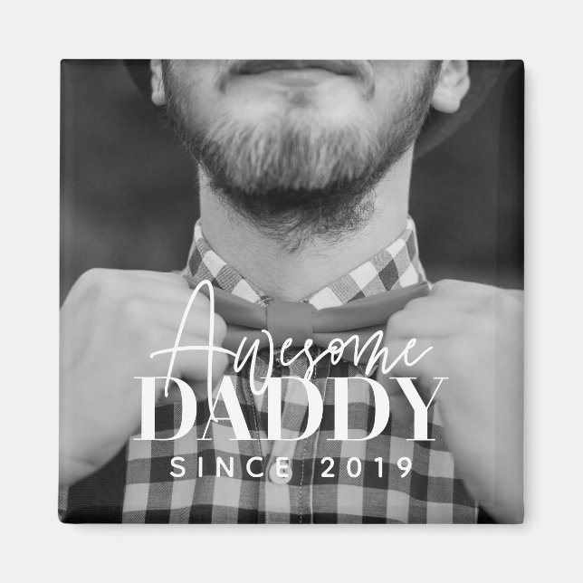 Awesome Daddy Since 20XX Simple Elegant Photo Magnet (Front)